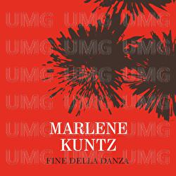 Fine Della Danza - Marlene Kuntz