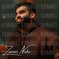 Zaroori Nahi - Rahul Shah