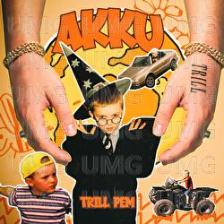 AKKU - Trill Pem, Jezzy C., Dreamy