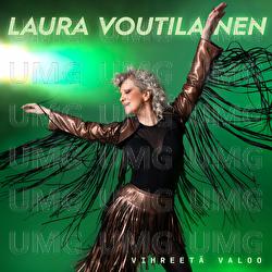 Vihreet&auml; valoo - Laura Voutilainen
