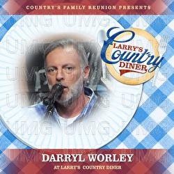 Darryl Worley at Larry’s Country Diner