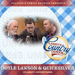 Doyle Lawson and Quicksilver at Larry’s Country Diner