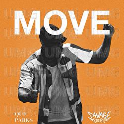 Move - Que Parks, Savage Society