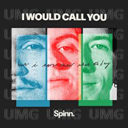 I Would Call You (But I Never Know What To Say) - SPINN