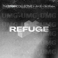 Refuge - The Story Collective, Ajhi, 1K Phew