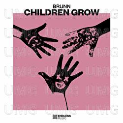Children Grow - BRUNN