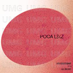 A POCA LUZ - Ian Escobar, Lil Silvio