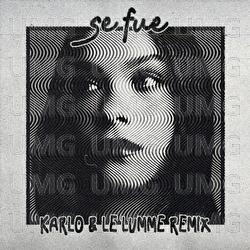 Se Fue - Angie Vazquez, Karlo, LE LUMME