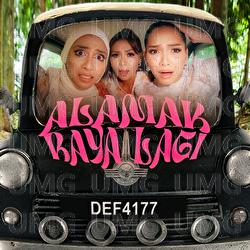 Alamak Raya Lagi! - De Fam