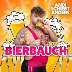 BIERBAUCH - Andi schiebt anders