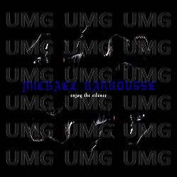Enjoy The Silence - Mickael Karkousse