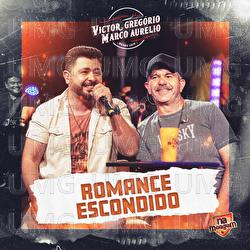 Romance Escondido - Victor Greg&oacute;rio & Marco Aur&eacute;lio, Miyazato Play
