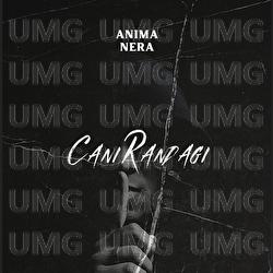 Cani Randagi - Anima Nera