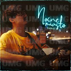 Nocne miasto - DANCI