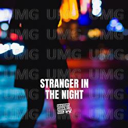 Stranger in the night - Gest&ouml;rt aber GeiL