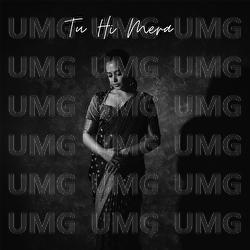 Tu Hi Mera - Shruti Prakash, Pranshu Jha