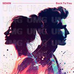 Back To You - SEMIN