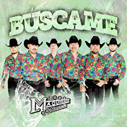 Búscame - La Maquinaria Norteña