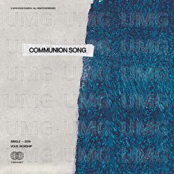Communion Song - VOUS Worship