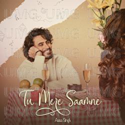 Tu Mere Saamne - Aasa Singh, Yash Tiwari