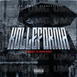 K&Ouml;LLEFORNIA - KIDD KAWAKI