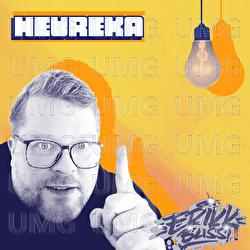 Heureka - Erikk Bliss