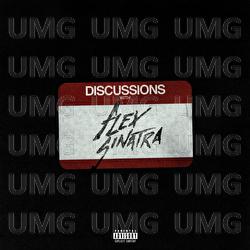 DISCUSSIONS - Flex Sinatra