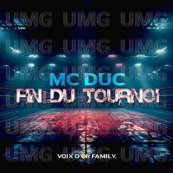 Fin du Tournoi - Mc Duc