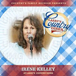 Irene Kelley at Larry’s Country Diner - Country's Family Reunion, Irene Kelley