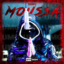 S04E12 (Moussa) - Stu Sesh, Moussa