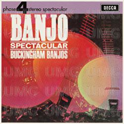Banjo Spectacular - The Buckingham Banjos