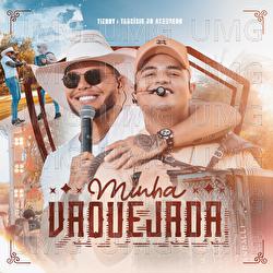 Minha Vaquejada - Tierry, Tarc&iacute;sio do Acordeon