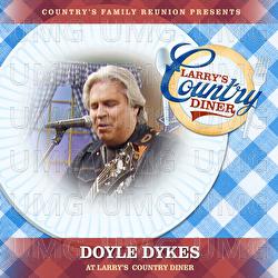 Doyle Dykes at Larry’s Country Diner