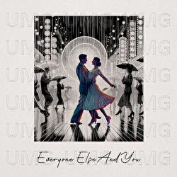 Everyone Else and You - Jordan Bautista