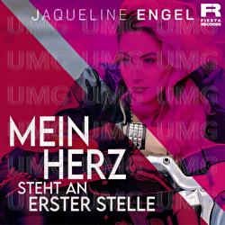 Mein Herz steht an erster Stelle - Jaqueline Engel
