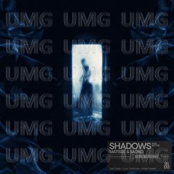 Shadows - Matisse & Sadko, Blythe