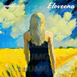 Eloveena - Juhana Haukkala