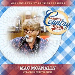 Mac McAnally at Larry’s Country Diner
