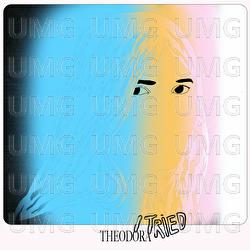 I Tried - Theodora