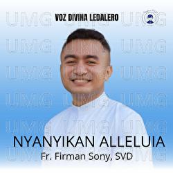 Nyanyikan Alleluia - Voz Divina Ledalero, Fr. Firman Sony SVD
