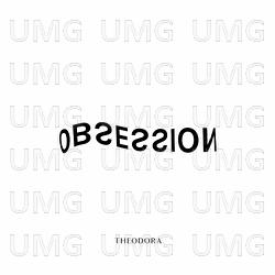 Obsession - Theodora