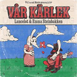 V&aring;r k&auml;rlek - Lancelot, Emma Steinbakken