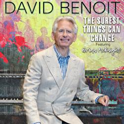 The Surest Things Can Change - David Benoit, Brian McKnight