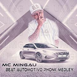 Beat Automotivo Phonk Medley - MC Mingau