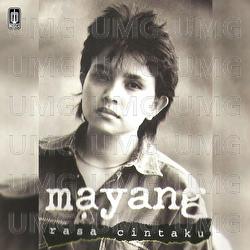 Rasa Cintaku - Mayang Sari