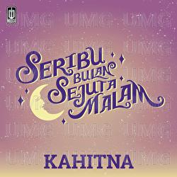 Seribu Bulan Sejuta Malam - Kahitna