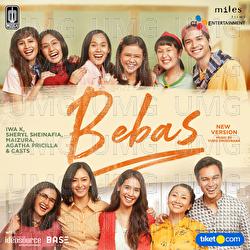 Bebas - Iwa K, Sheryl Sheinafia, Maizura