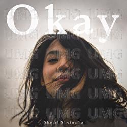 okay - Sheryl Sheinafia