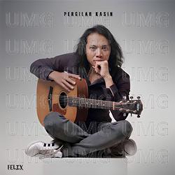 Pergilah Kasih - Felix Irwan