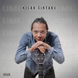 Kisah Cintaku - Felix Irwan